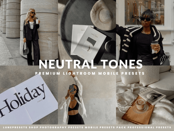 Download Neutral Tones Lightroom Presets - Premium Resources